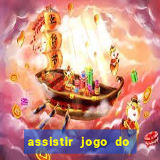 assistir jogo do corinthians ao vivo vto